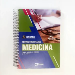 Provas Bahiana de Medicina - 2025.2 a 2018.1 (1ª e 2ª Fase)